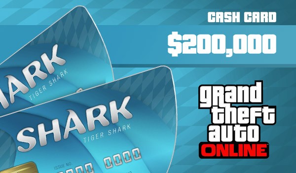 Grand Theft Auto Online: Tiger Shark Cash Card 200 000 PC Rockstar Key GLOBAL